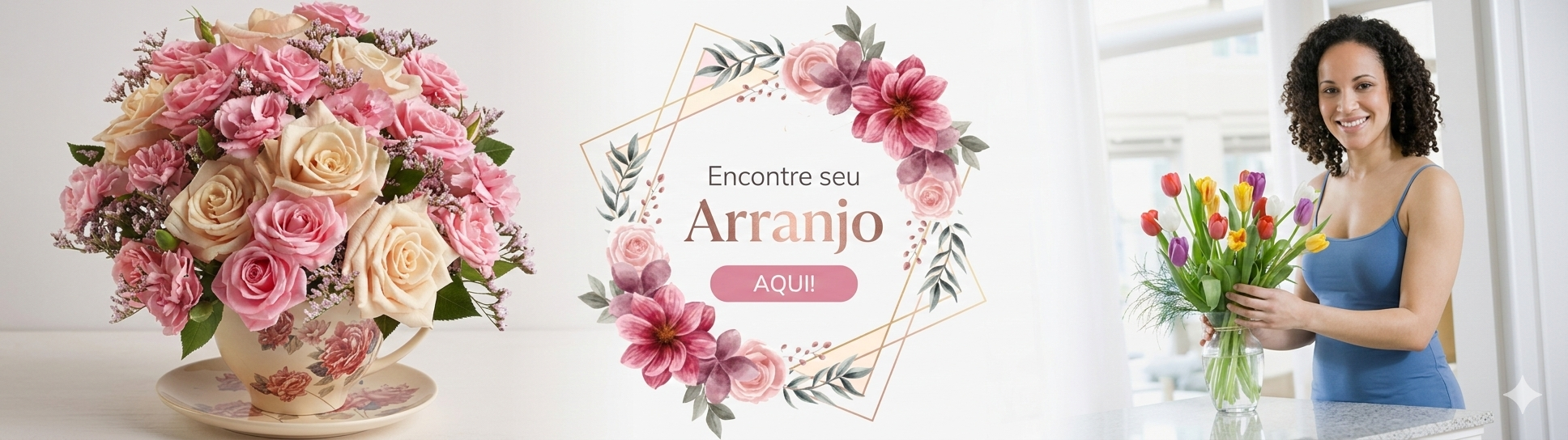 Encontre seu arranjo aqui